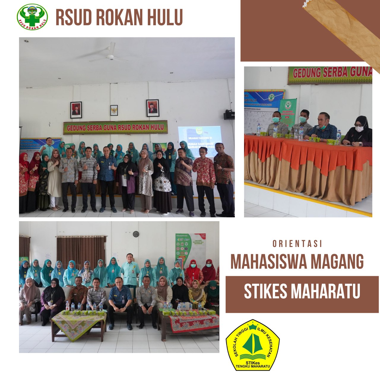ORIENTASI STIKES MAHARU DI RSUD ROKAN HULU